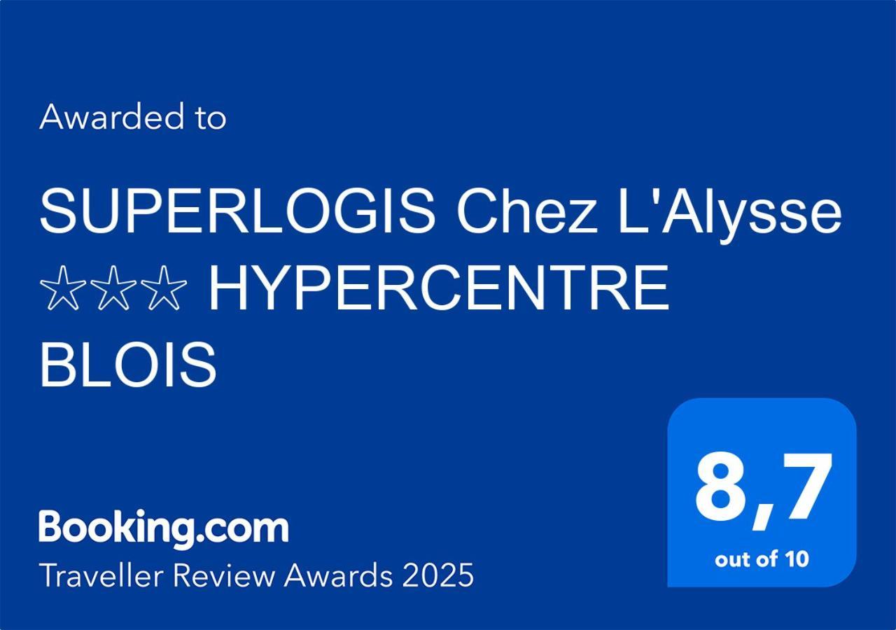 Superlogis L'Alysse Classe 3Etoiles Hypercentre Blois Esterno foto